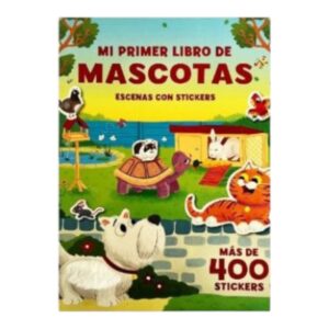 LIBRO MI PRIMER LIBRO DE MASCOTAS 21X26CM 16PAG TEXTURA PELUCHE C/STICKERS RUY C/U