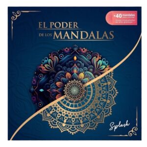 LIBRO EL PODER DE LOS MANDALAS 23X23CM 84PAG PUNTILLADAS SPLASH C/U /1302